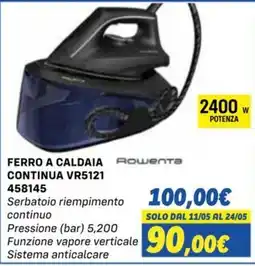Orizzonte FERRO A CALDAIA CONTINUA VR5121 Rowenta offerta