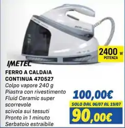 Orizzonte IMETEC FERRO A CALDAIA CONTINUA 470527 offerta