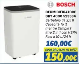Orizzonte BOSCH DEUMIDIFICATORE DRY 4000 offerta