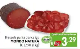 Eurospesa Bresaola punta d'anca igp MONDO NATURA offerta