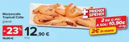 Carrefour Iper Mazzancolle Tropicali Cotte grandi offerta