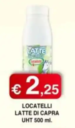 Orsini Market LOCATELLI LATTE DI CAPRA offerta