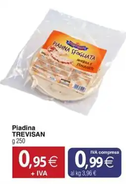 Docks Cash&Carry Piadina TREVISAN offerta