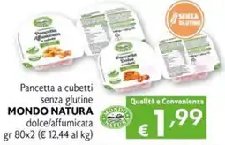 Eurospesa Pancetta a cubetti senza glutine MONDO NATURA dolce/affumicata offerta