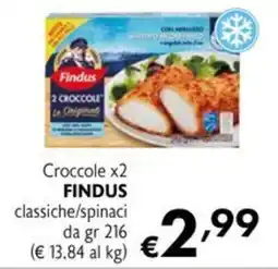Eurospesa Croccole FINDUS classiche/spinaci offerta