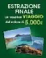 Eurospesa Un viaggio del valore di 5.000€ offerta