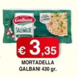 Orsini Market MORTADELLA GALBANI offerta