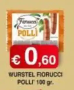Orsini Market WURSTEL FIORUCCI POLLI' offerta