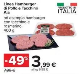 Carrefour Iper Linea Hamburger di Pollo e Tacchino Aia offerta