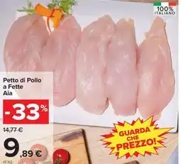 Carrefour Iper Petto di Pollo a Fette Aia offerta