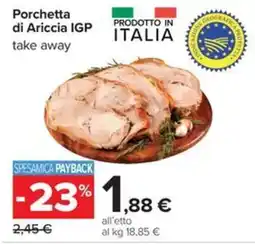 Carrefour Iper Porchetta di Ariccia IGP offerta
