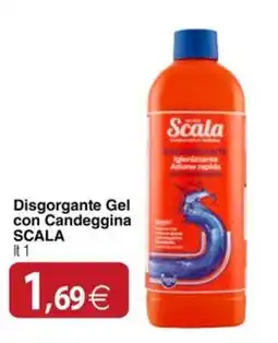 Docks Cash&Carry Disgorgante Gel con Candeggina SCALA offerta