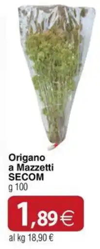 Docks Cash&Carry Origano a Mazzetti SECOM offerta