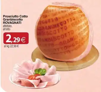 Docks Cash&Carry Prosciutto Cotto Granbiscotto ROVAGNATI offerta
