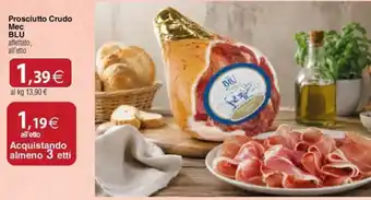 Docks Cash&Carry Prosciutto Crudo Mec BLU offerta