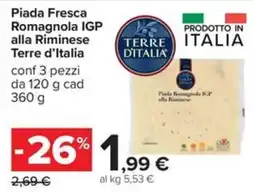 Carrefour Iper Piada Fresca Romagnola IGP alla Riminese Terre d'Italia offerta