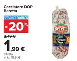 Carrefour Iper Cacciatore DOP Beretta offerta