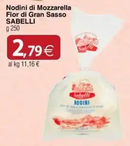 Docks Cash&Carry Nodini di Mozzarella Fior di Gran Sasso SABELLI offerta