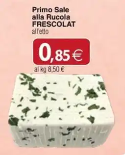 Docks Cash&Carry Primo Sale alla Rucola FRESCOLAT offerta