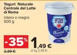 Carrefour Iper Yogurt Naturale Centrale del Latte di Roma offerta