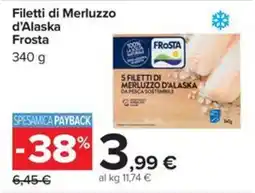 Carrefour Iper Filetti di Merluzzo d'Alaska Frosta offerta