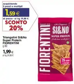 Docks Cash&Carry Triangolini Si&No Super Protein FIORENTINI offerta