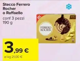 Carrefour Iper Stecco Ferrero Rocher o Raffaello offerta