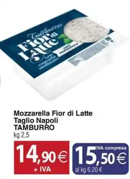 Docks Cash&Carry Mozzarella Fior di Latte Taglio Napoli TAMBURRO offerta