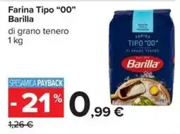 Carrefour Iper Farina Tipo "00" Barilla offerta
