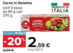 Carrefour Iper Carne in Gelatina Carrefour Classic offerta