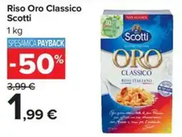 Carrefour Iper Riso Oro Classico Scotti offerta
