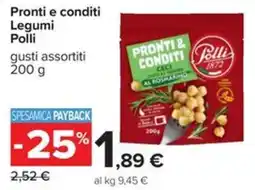 Carrefour Iper Pronti & conditi Ceci al rosmarino Polli offerta