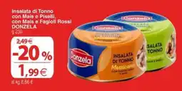 Docks Cash&Carry Insalata di Tonno con Mais e Piselli, con Mais e Fagioli Rossi DONZELA offerta