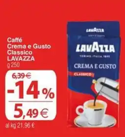 Docks Cash&Carry Caffé Crema e Gusto Classico LAVAZZA offerta