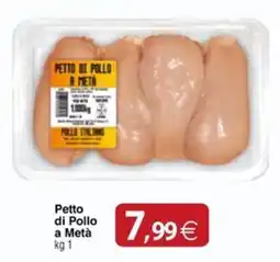 Docks Cash&Carry Petto di Pollo a Metà offerta