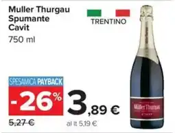 Carrefour Iper Muller Thurgau Spumante Cavit offerta