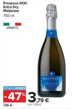 Carrefour Iper Prosecco DOC Extra Dry Malpasso offerta
