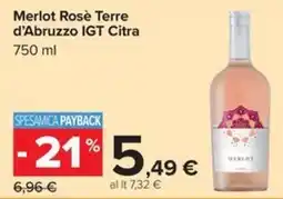 Carrefour Iper Merlot Rosè Terre d'Abruzzo IGT Citra offerta