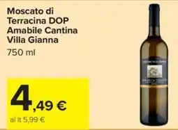 Carrefour Iper Moscato di Terracina DOP Amabile Cantina Villa Gianna offerta