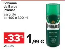 Carrefour Iper Schiuma da Barba Proraso offerta
