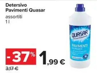 Carrefour Iper Detersivo Pavimenti Quasar offerta