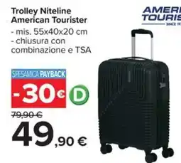 Carrefour Iper Trolley Niteline American Tourister offerta