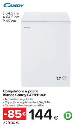Carrefour Iper Congelatore a pozzo bianco Candy CCHH100E offerta