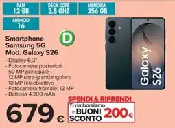 Carrefour Iper Smartphone Samsung 5G Mod. Galaxy S26 offerta