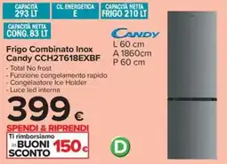 Carrefour Iper Frigo Combinato Inox Candy offerta
