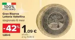 Carrefour Iper Gran Riserva Latteria Valtellina offerta