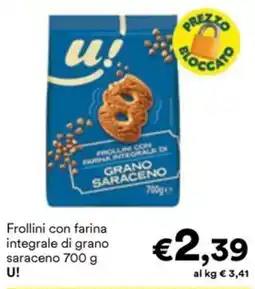 Unes Frollini con farina integrale di grano saraceno U! offerta