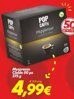 Iper Super Conveniente Pop Caffè Myspresso Cialde offerta