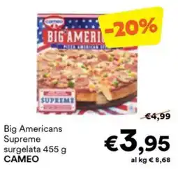 Unes Big Americans Supreme surgelata CAMEO offerta