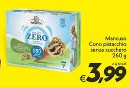 Iper Super Conveniente Mancuso Cono pistacchio senza zucchero offerta